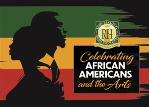 Celebrating African Americans and the Arts